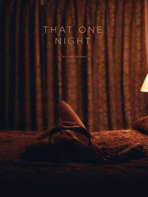 C&I Films - That One Night - Poster 3x4
