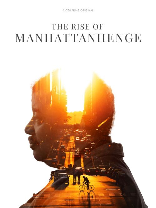 The Rise of Manhattanhenge - Poster - 3x4